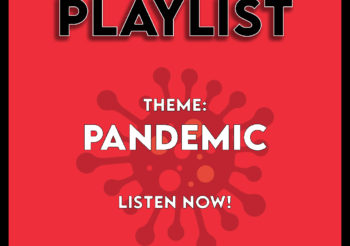 Playlist: Pandemic